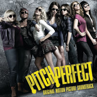 Pitch Perfect Soundtrack, 2012