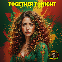 All B & Dj Stp - Together Tonight