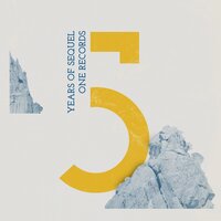 5 Years Of Sequel One Records