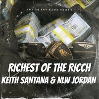 Richest Of The Ricch