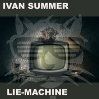 Lie Machine