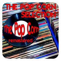 The Pop Corn Selection