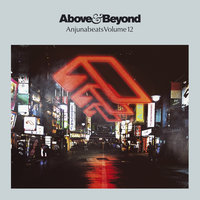 Anjunabeats Volume 12 CD1, 2016