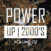 Power up 2000's, Vol. 2, 2005