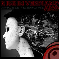 Nishin Verdiano & AK9