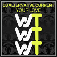 C8 Alternative Current
