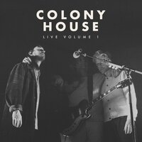 Colony House