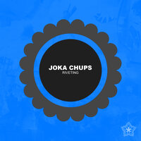 Joka Chups