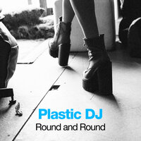 Plastic DJ
