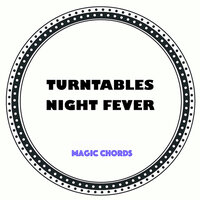 Turntables Night Fever