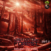 Distorted Forest