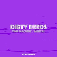 Dirty Deeds