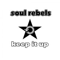 Soul Rebels