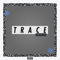 Trace