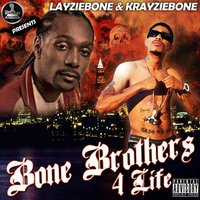 LayzieBone, KrayzieBone
