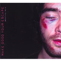 Make Good Your Escape