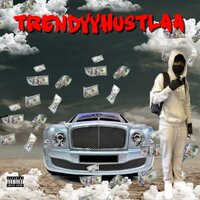 Trendyyhustlaa