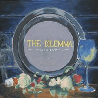 The Dilemma Band