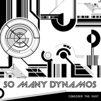 So Many Dynamos