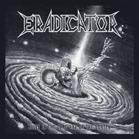 Eradicator