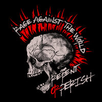 Rage Against The World