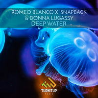 Romeo Blanco X 5napback & Donna Lugassy